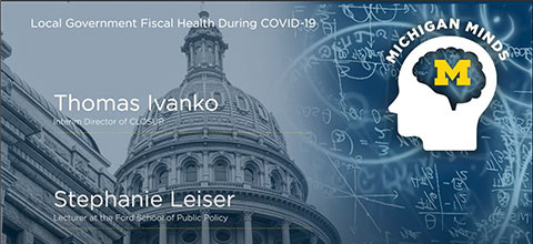 Michigan Minds: Local Government Fiscal Health During COVID-19