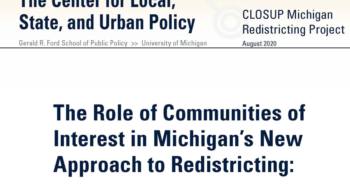 Report: The Role Of Communities Of Interest In Michigan's New Approach ...